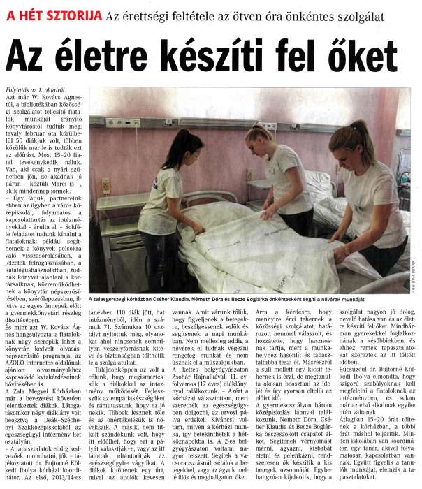 Vasárnapi Zalai Hírlap 2015 02 01 005sz 03old - Az életre készíti fel őket.jpg Vasárnapi Zalai Hírlap 2015 02 01 005sz 03old - Az életre készíti fel őket.jpg